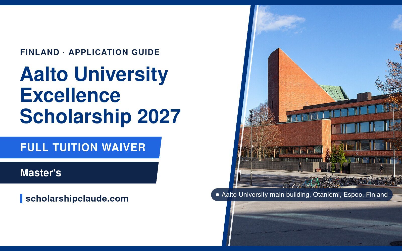 Aalto University Excellence Scholarship 2027 in Finland: Eligibility, Tuition Waiver and How to Apply