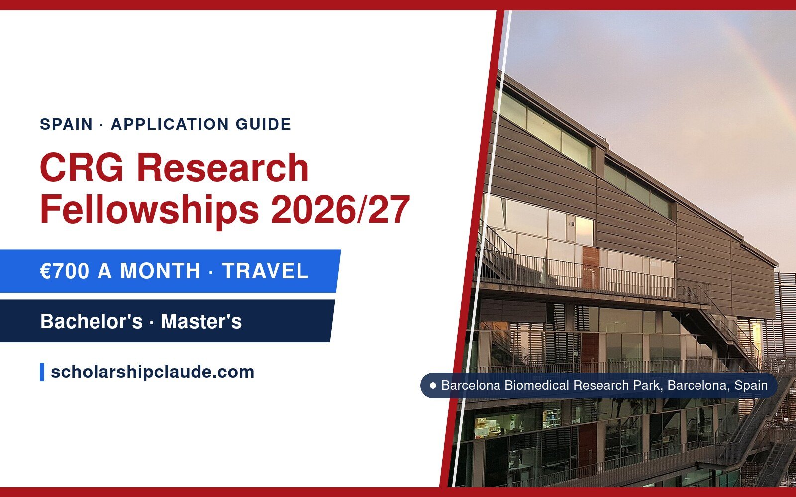 CRG Research Fellowships 2026/27 in Barcelona, Spain: Eligibility, Stipend and How to Apply