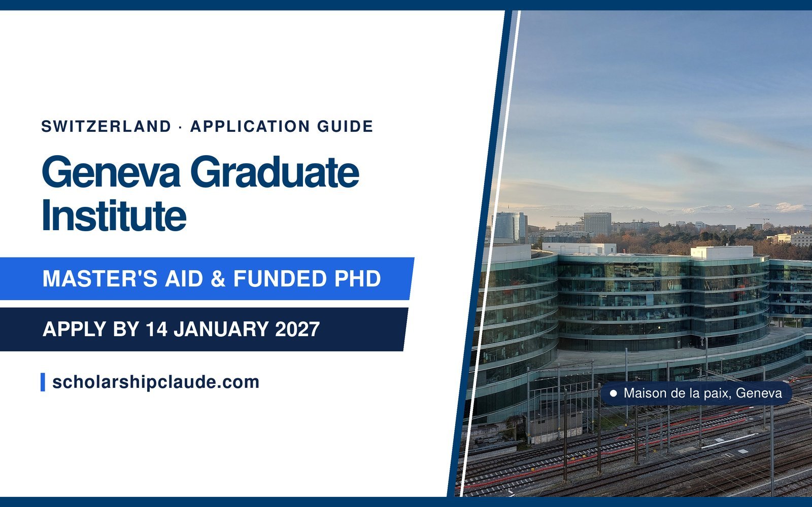 Geneva Graduate Institute Application 2027: Scholarships, Funding, Documents and Deadline