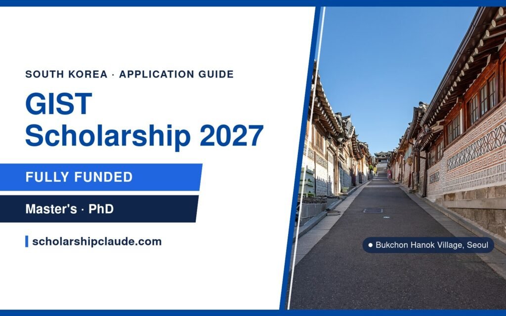 GIST Scholarship 2027 in South Korea: Eligibility, Benefits, English Requirement and How to Apply