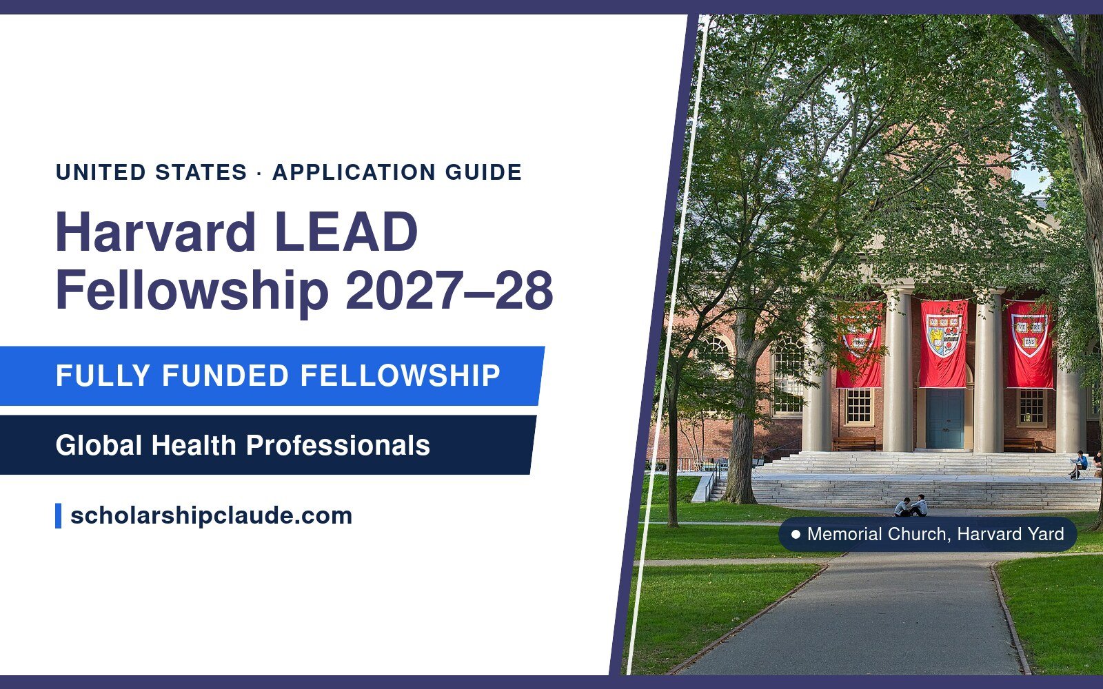Harvard LEAD Fellowship 2027–28: Eligibility, Benefits, Essays and How to Apply