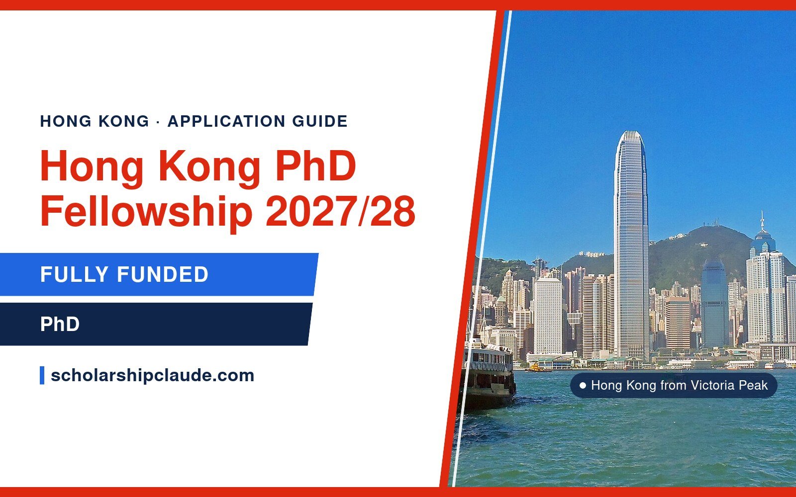 Hong Kong PhD Fellowship Scheme 2027/28: Eligibility, Stipend, Selection and How to Apply