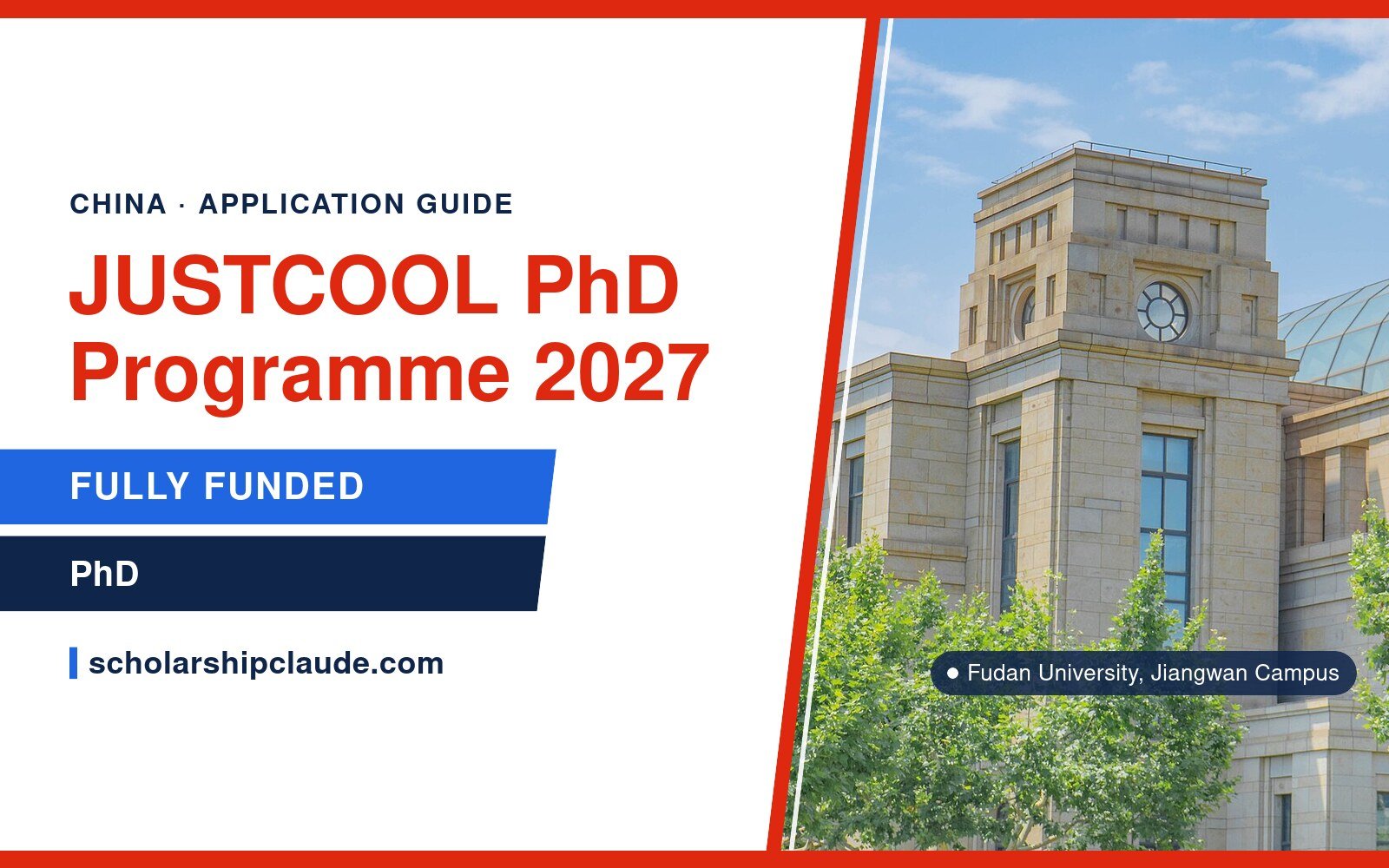 JUSTCOOL PhD in China 2027: Eligibility, Funding, Documents and How to Apply