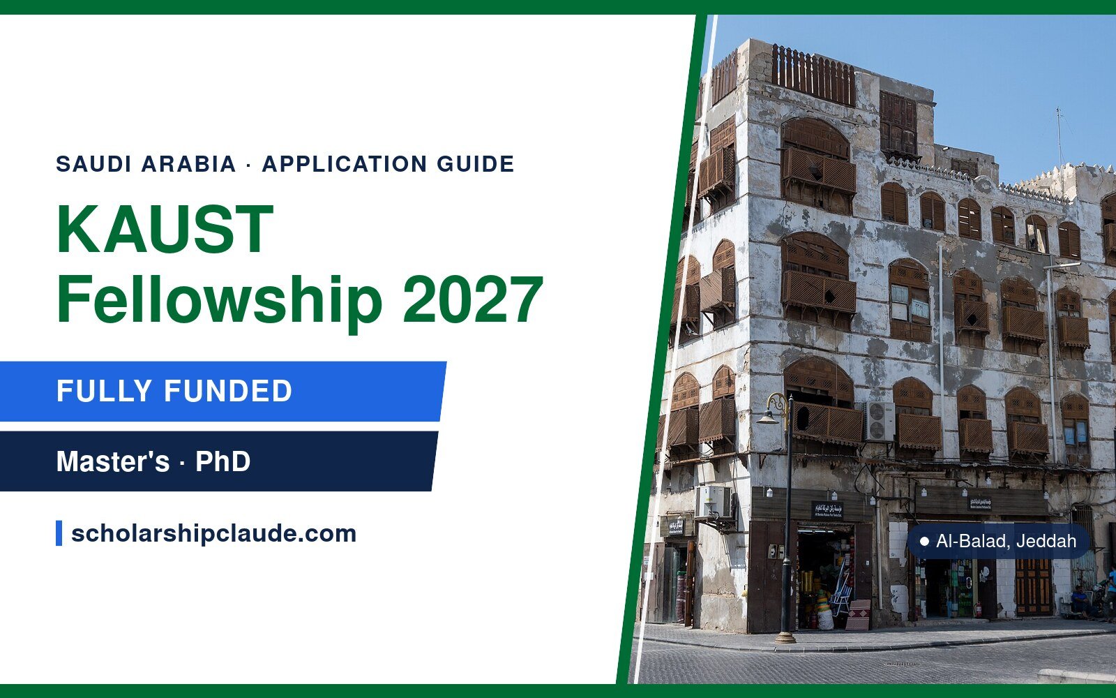 KAUST Fellowship 2027 in Saudi Arabia: Eligibility, Benefits and How to Apply (Fully Funded MS and PhD)