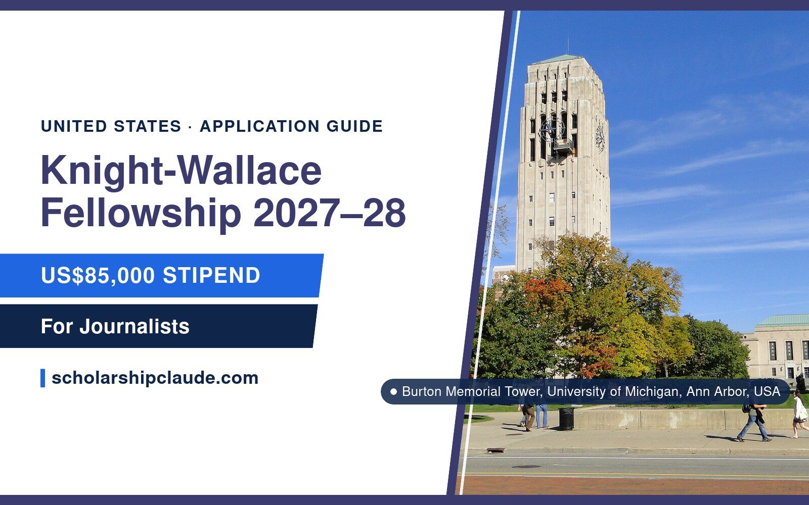 Knight-Wallace Fellowship 2027–2028 in the USA: Eligibility, US$85,000 Stipend and How to Apply
