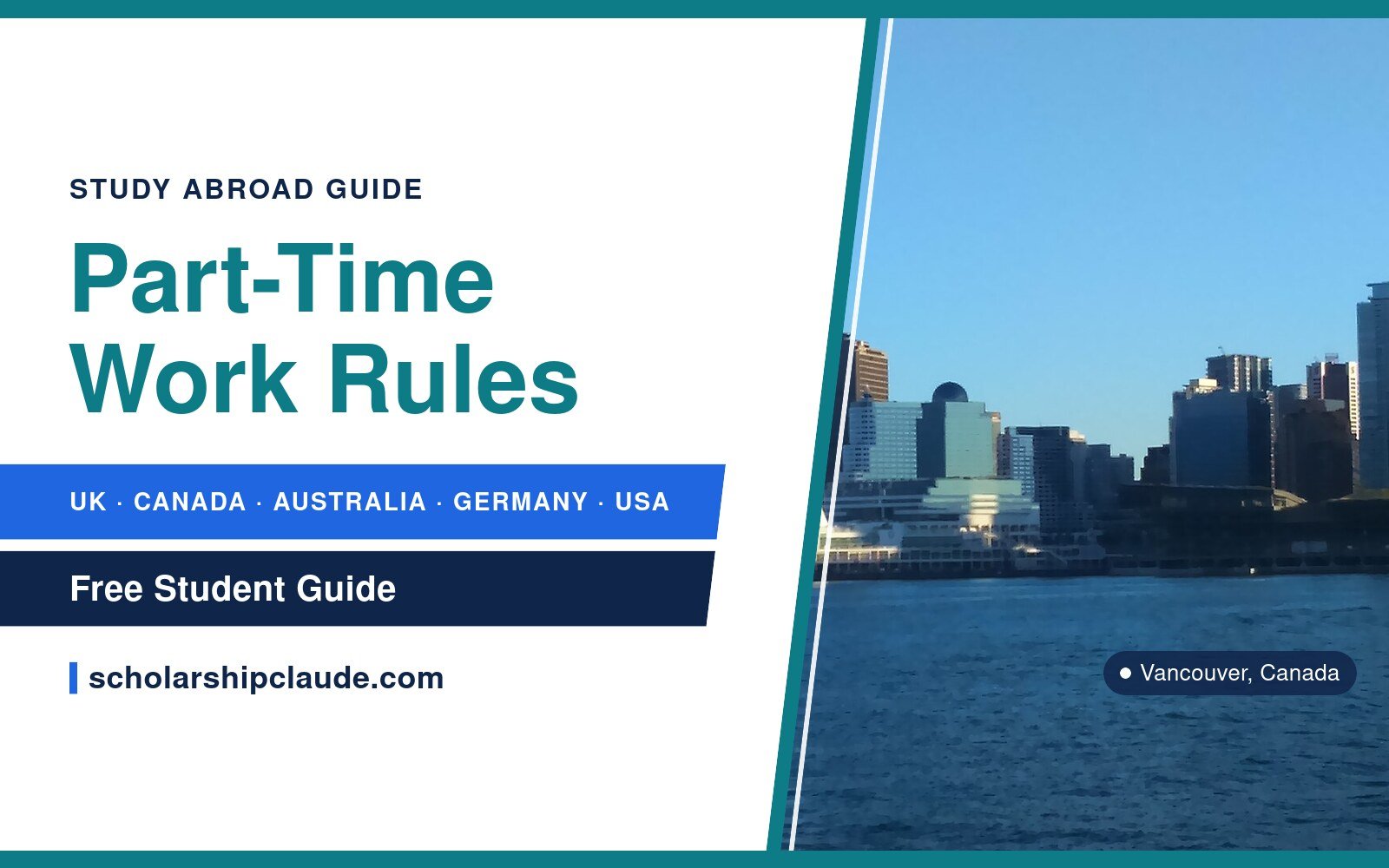Part-Time Work Rules for International Students: UK, Canada, Australia, Germany and USA