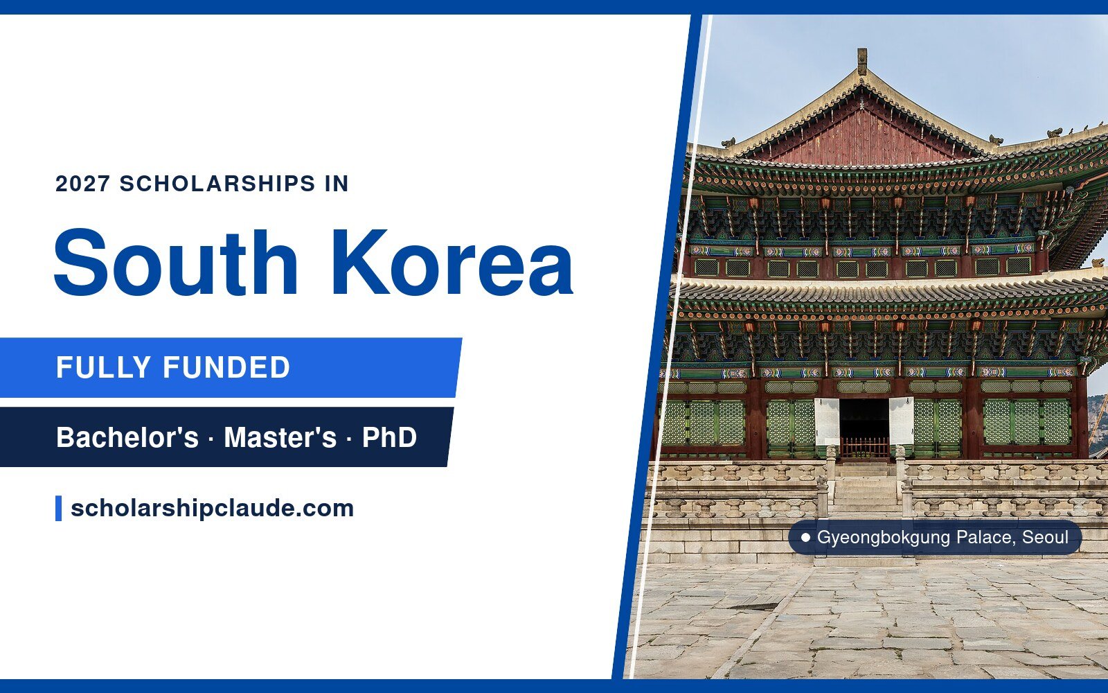 Fully Funded Scholarships in South Korea 2027 for International Students