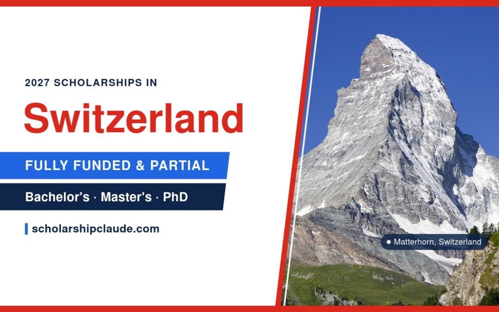 Fully Funded Scholarships in Switzerland 2027 for International Students
