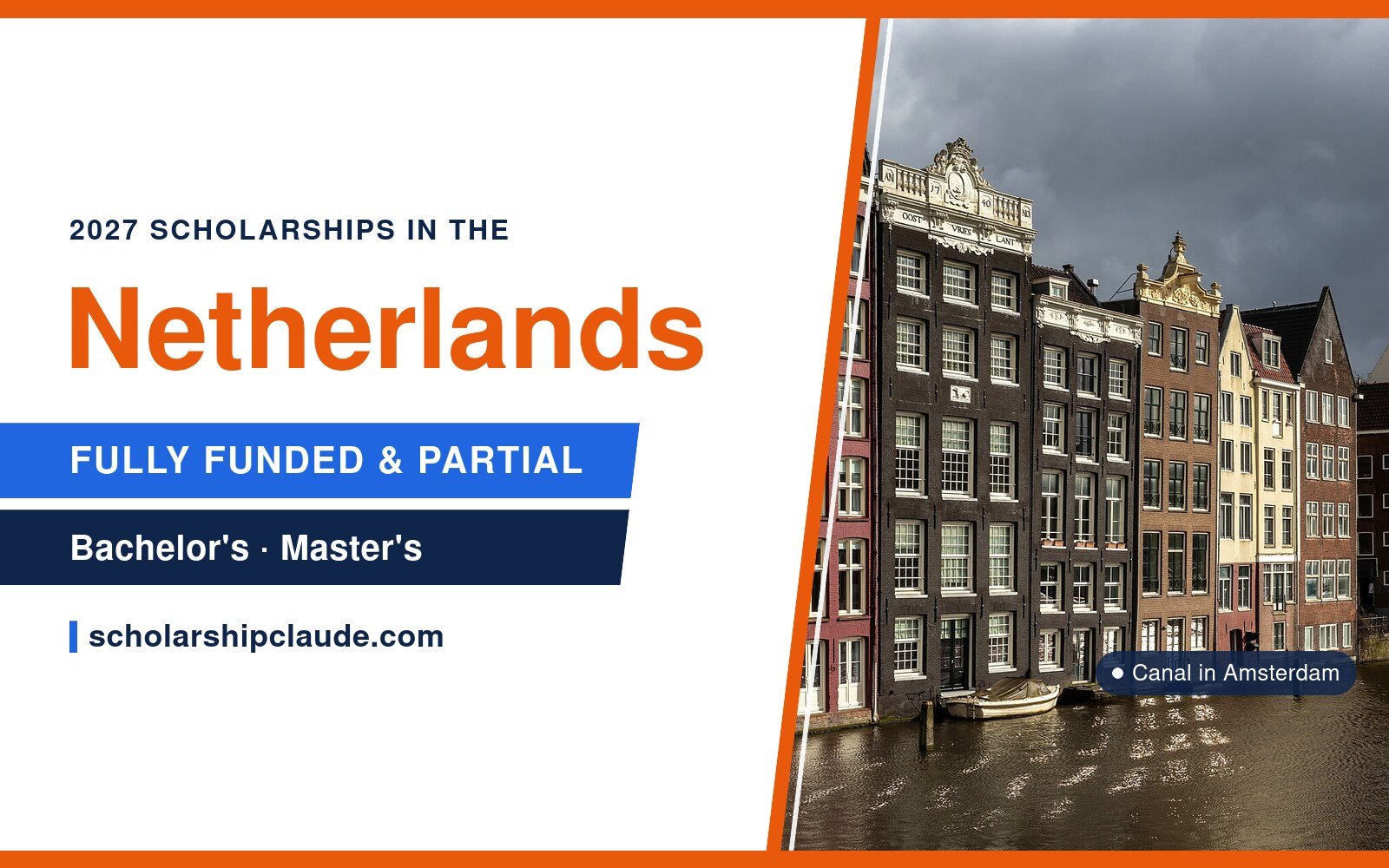 Fully Funded Scholarships in the Netherlands 2027 for International Students