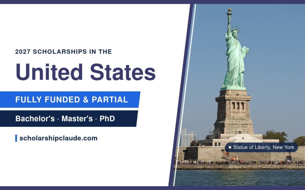 Fully Funded Scholarships in the USA 2027 for International Students