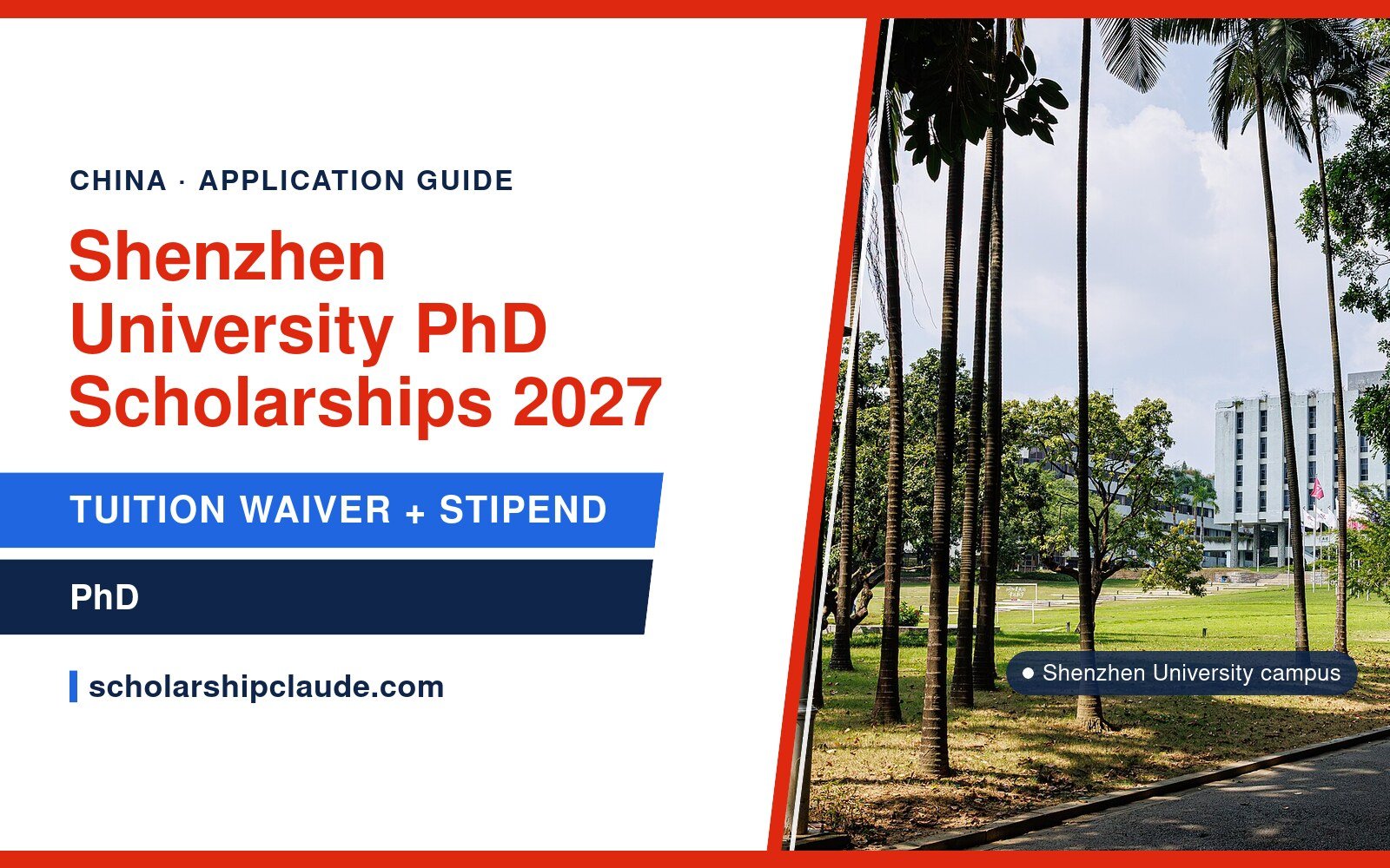 Shenzhen University PhD Scholarship 2027: Scholarships, Programmes, Costs, Documents and How to Apply