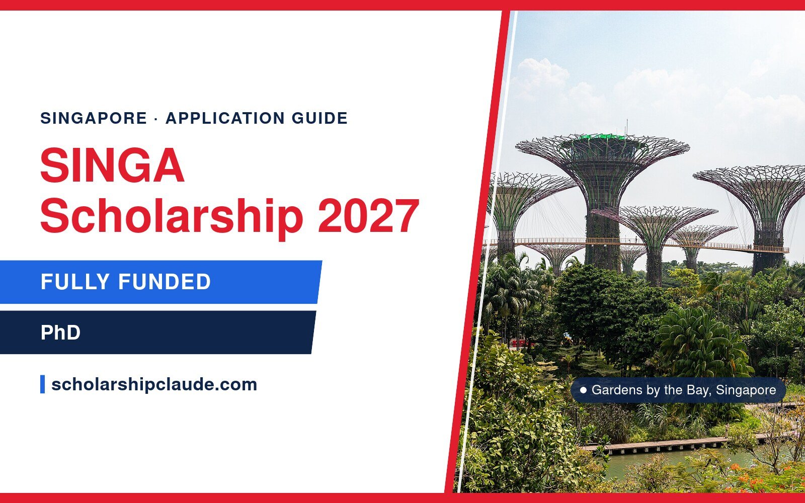 SINGA Scholarship 2027 in Singapore: Eligibility, Benefits, Selection and How to Apply