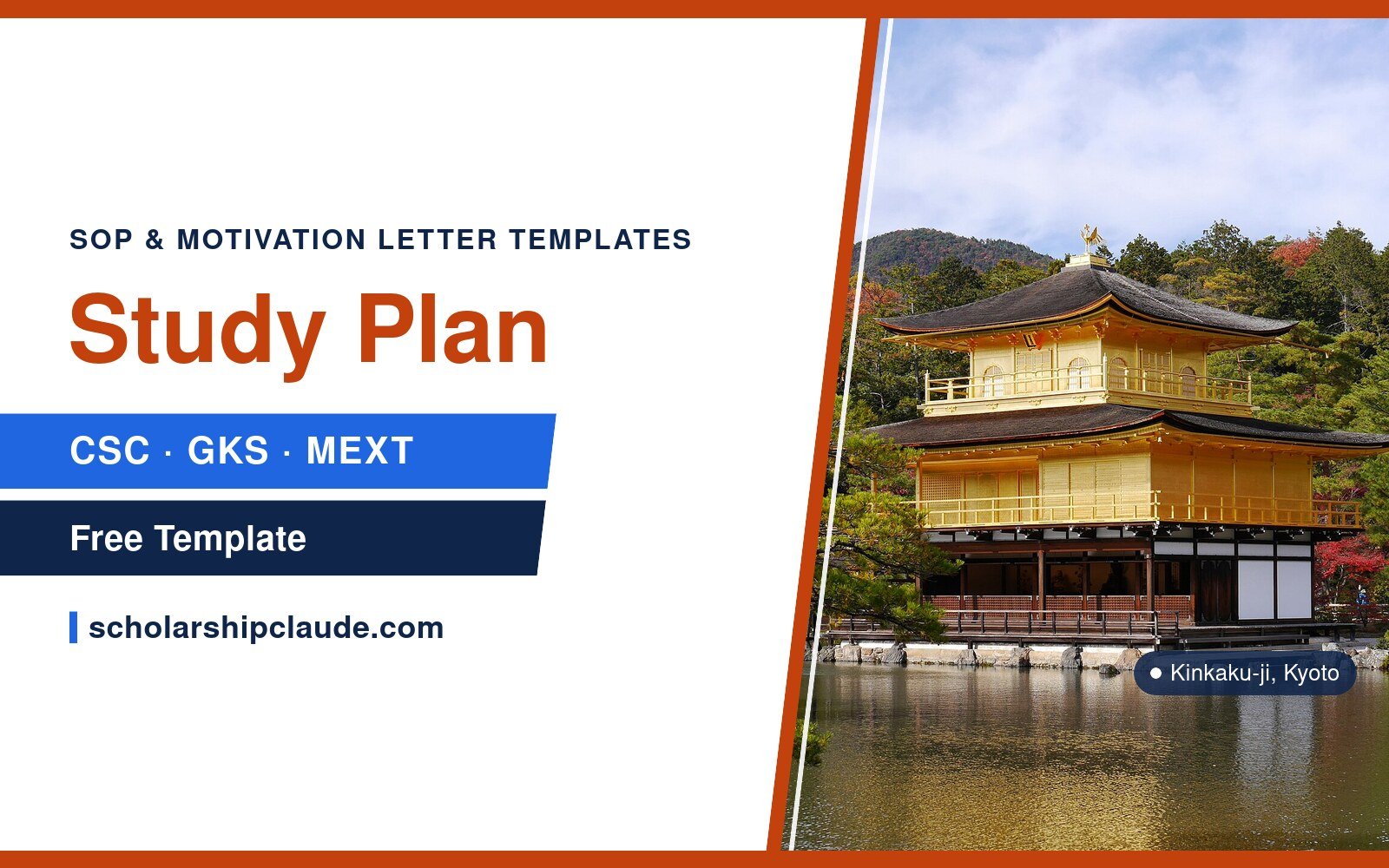 Study Plan for Scholarships (CSC, GKS, MEXT): Template and Step-by-Step Guide