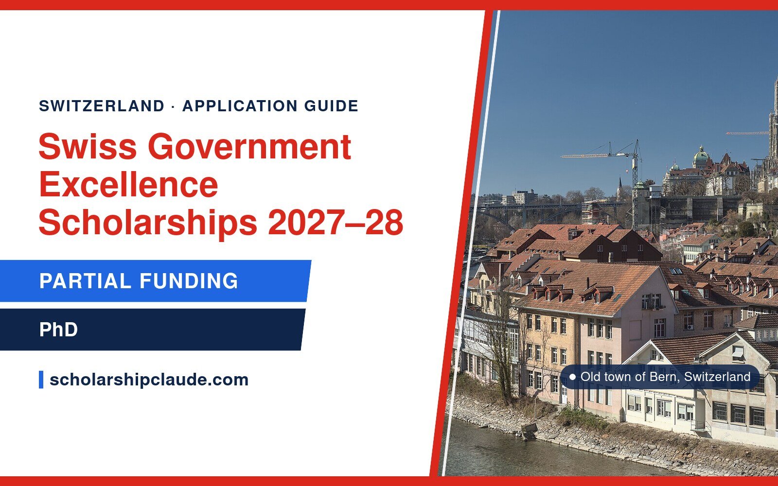Swiss Government Excellence Scholarships 2027–28 in Switzerland: Eligibility, Benefits and How to Apply
