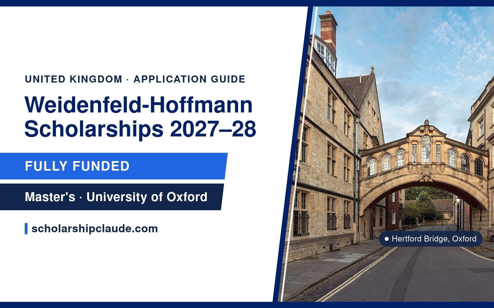 Weidenfeld-Hoffmann Scholarship 2027–28 at Oxford: Eligible Courses, Statement and How to Apply